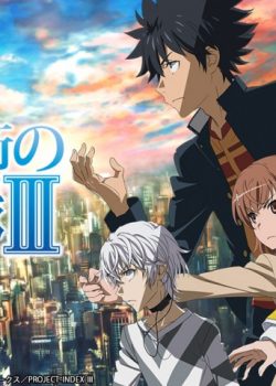 To Aru Majutsu no Index ss2 - Cấm Thư Ma Thuật phần 2