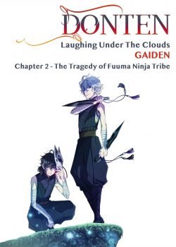 Donten: Laughing Under the Clouds – Gaiden: Chapter 2 – The Tragedy of Fuuma Ninja Tribe