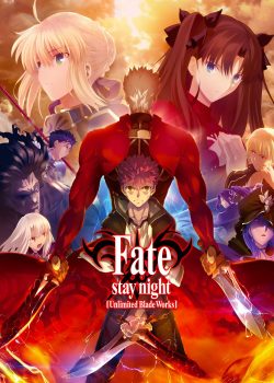 Fate/stay night: Unlimited Blade Works