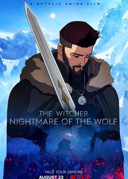 The Witcher: Nightmare Of The Wolf